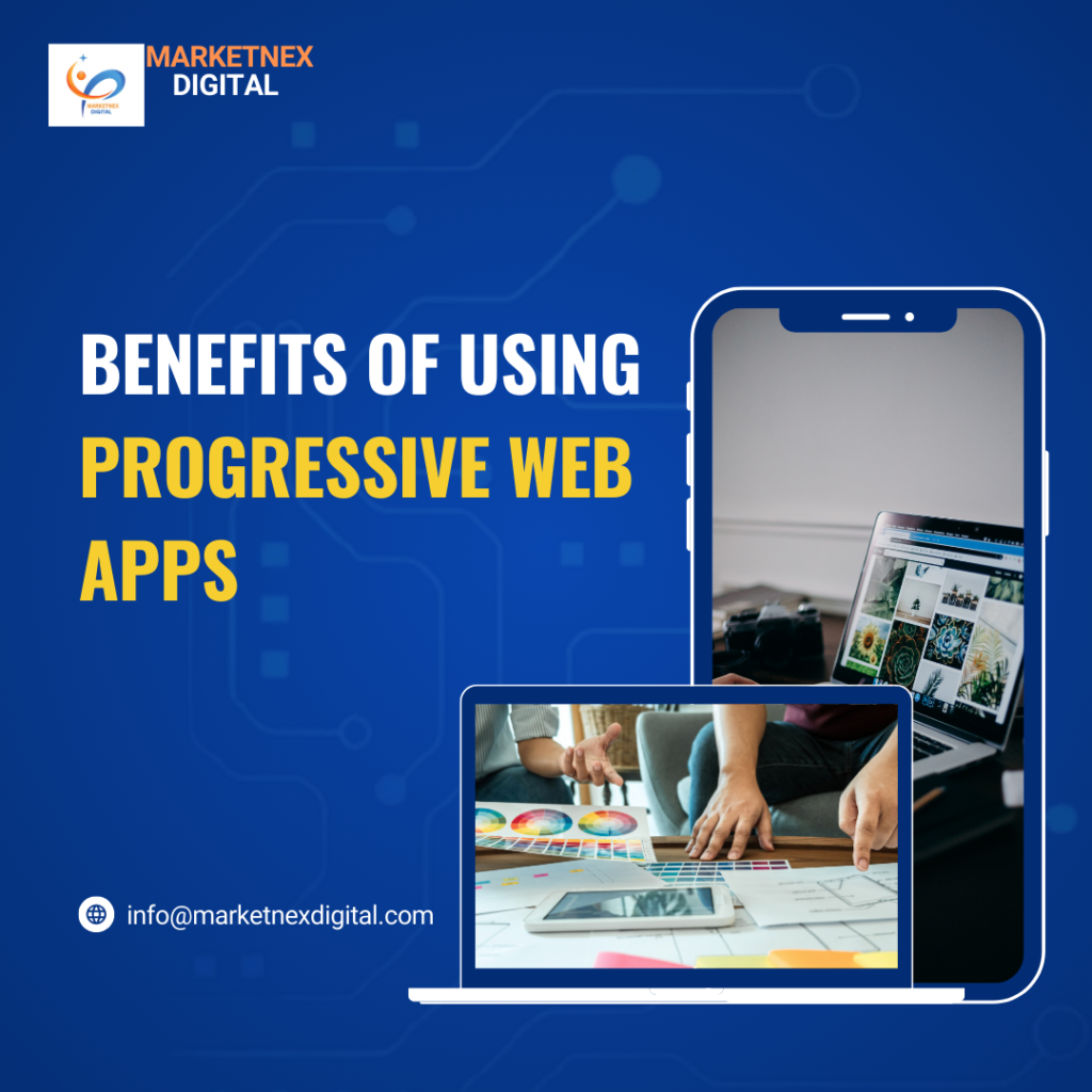 Benefits Of Using Progressive Web Apps Benefits Of Using Progressive Web Apps 1024x1024